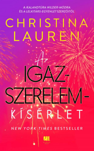 Christina Lauren: Az igazszerelem-kísérlet e-Könyv