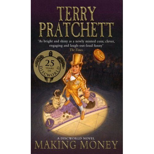 Terry Pratchett: Making Money - A Discworld Novel antikvár