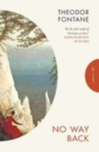 Fontane, Theodor: No Way Back idegen
