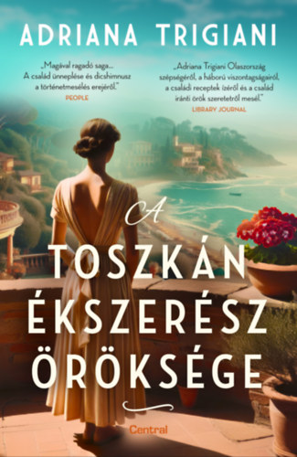 Adriana Trigiani: A toszkán ékszerész öröksége e-Könyv