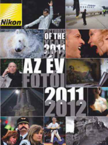 Bánkuti András (szerk.): Az év fotói 2011-2012 - Pictures of the Year 2011-2012 antikvár