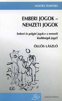 Öllös László: Emberi jogok - nemzeti jogok antikvár
