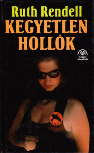 Ruth Rendell: Kegyetlen hollók antikvár