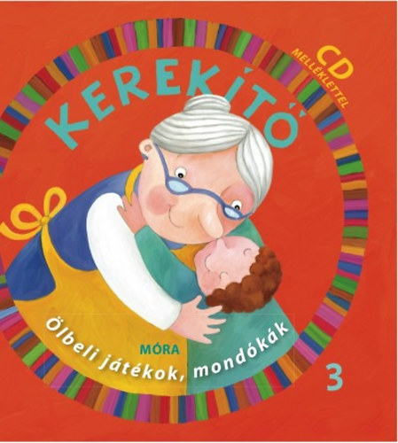 J. Kovács Judit: Kerekítő 3. + CD melléklet könyv