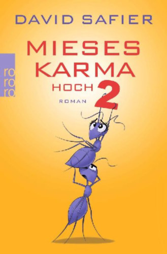 Safier, David: Mieses Karma hoch 2 idegen