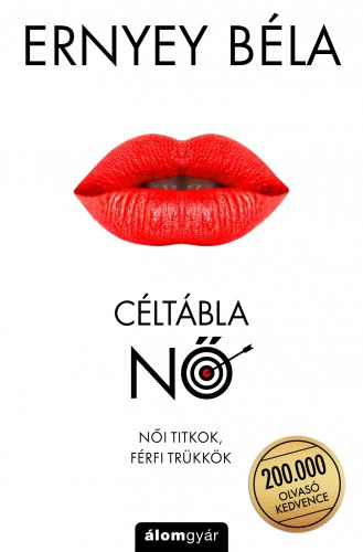 Ernyey Béla: Céltábla Nő e-Könyv