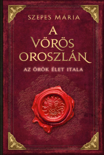 Szepes Mária: A Vörös Oroszlán e-Könyv