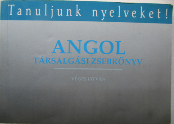Véges István: Angol társalgási zsebkönyv antikvár
