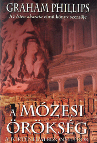 Graham Phillips: A mózesi örökség antikvár