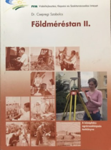 Dr. Csepregi Szabolcs: Földméréstan II. antikvár