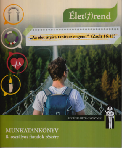 Folly Eszter - Major Dorina (szerk.): Érték(t)rend - Munkatankönyv 8. osztályos fiatalok részére antikvár