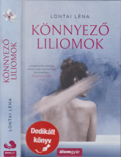 Lontai Léna: Könnyező liliomok könyv