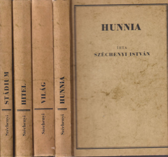 Széchenyi István: Hunnia + Világ + Hitel + Stádium (4 mű)- reprint könyv