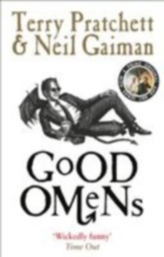 Pratchett, Terry - Gaiman, Neil: Good Omens idegen