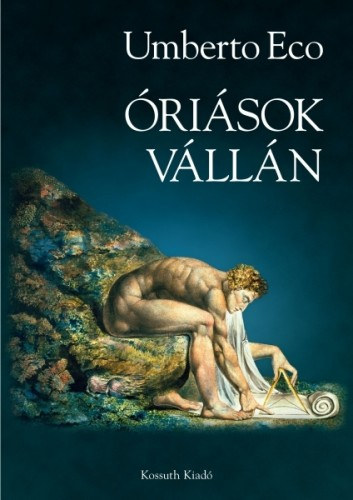 Umberto Eco: Óriások vállán e-Könyv