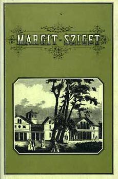 Törs Kálmán: Margit-sziget (reprint) antikvár