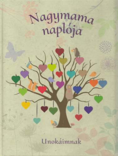 Nagymama naplója - Unokáimnak antikvár