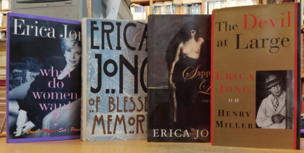 Erica Jong: 4 db Erica Jong: Of Blessed Memory + Sappho's Leap + The Devil at Large + What do Women Want? antikvár