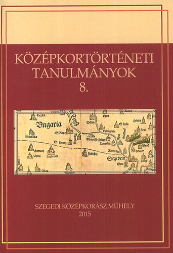 Középkortörténeti tanulmányok 8. könyv