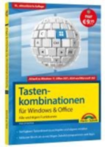 Kiefer, Philip: Tastenkombinationen für Windows 11, 10, 8.1, 7 & Microsoft 365, Office 2024 - 2010 - Alle wichtigen Funktionen idegen