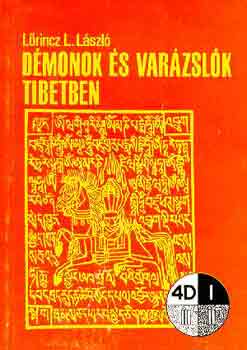 Lőrinc L. László: Démonok és varázslók Tibetben (4D) antikvár