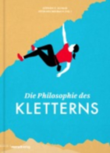 Die Philosophie des Kletterns idegen