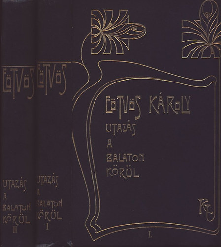Eötvös Károly: Utazás a Balaton körül I-II. (Eötvös Károly munkái I-II.) antikvár