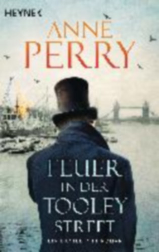 Perry, Anne: Feuer in der Tooley Street idegen