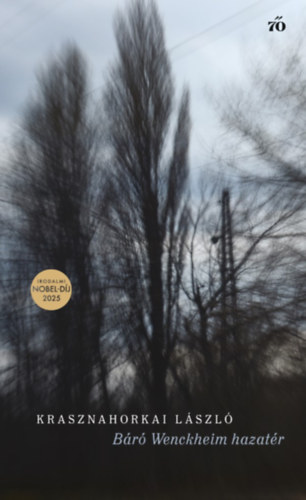 Krasznahorkai László: Báró Wenckheim hazatér e-Könyv