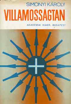 Simonyi Károly: Villamosságtan antikvár