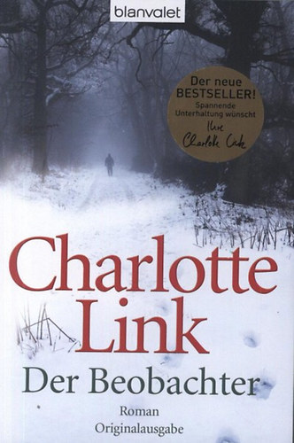 Charlotte Link: Der Beobachter antikvár