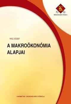 Misz József: A makroökonómia alapjai antikvár