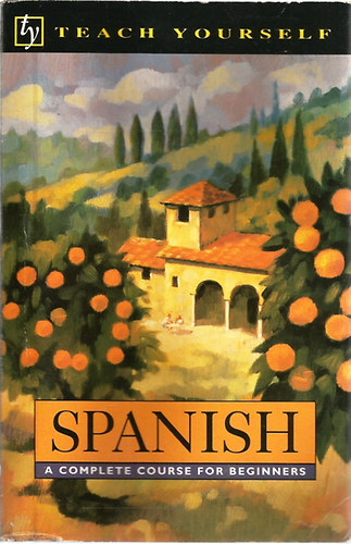 Juan Kattán-Ibarra: Spanish - A complete course for beginners antikvár
