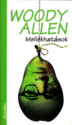 Woody Allen: Mellékhatások antikvár