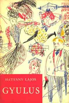 Hatvany Lajos: Gyulus antikvár