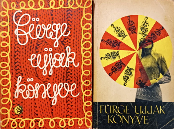 Villányi Emilné: 2 db Fürge ujjak könyve 1971 + 1974 antikvár