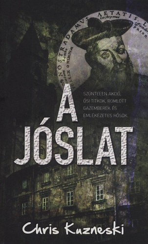 Chris Kuzneski: A jóslat antikvár