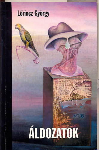 Lőrincz György: Áldozatok antikvár