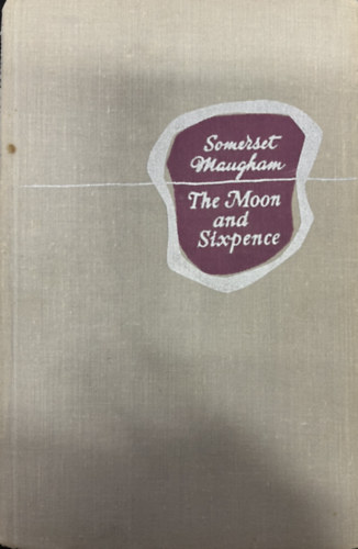 W.Somerset Maugham: The Moon and Sixpence antikvár