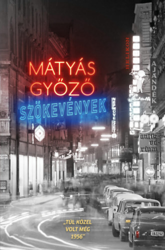 Mátyás Győző: Szökevények e-Könyv