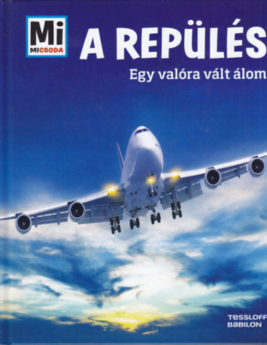 Martin Kaluza: A repülés - Egy valóra vált álom antikvár