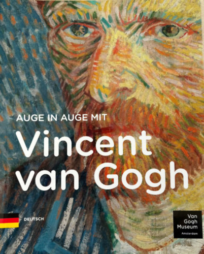 Ismeretlen Szerző: Auge in Auge mit Vincent van Gogh antikvár