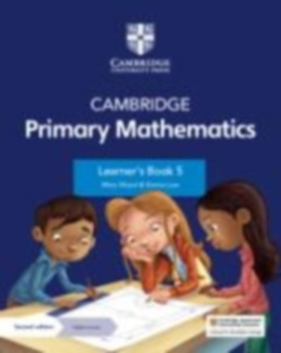 Wood, Mary - Low, Emma: Cambridge Primary Mathematics Learner's Book with Digital Access Stage 5 idegen