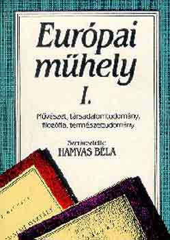 Hamvas Béla (szerk.): Európai műhely I-II. antikvár
