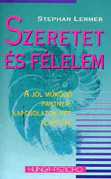 Stephan Lermer: Szeretet és félelem antikvár