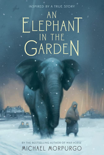 Michael Morpurgo: An Elephant in the Garden antikvár