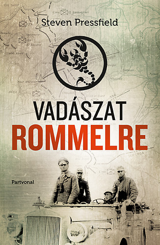 Steven Pressfield: Vadászat Rommelre antikvár