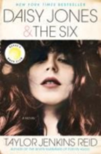 Jenkins Reid, Taylor: Daisy Jones & The Six idegen