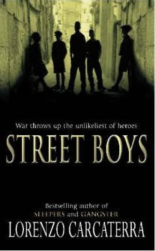 Lorenzo Carcaterra: Street Boys idegen
