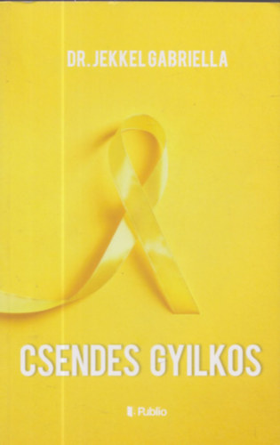 Dr. Jekkel Gabriella: Csendes gyilkos antikvár